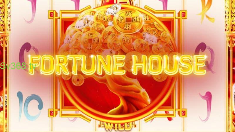 Fortune house Nắm bắt thời cơ khi tham gia quay thưởng